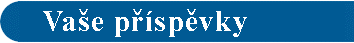 VaÜe p°φsp∞vky