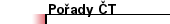 Po°ady ╚T