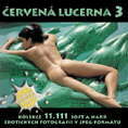 ╚ervenß Lucerna 3