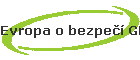 Evropa o bezpečí GMO