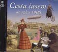 Cesta Φasem do roku 1900