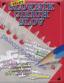 Velk² slovnφk cizφch slov