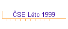 ČSE Léto 1999