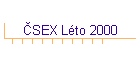 ╚SEX LΘto 2000