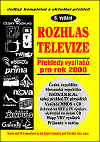 6. aktualizovan vydn oblben publikace ROZHLAS, TELEVIZE