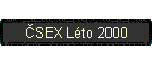 ČSEX Léto 2000