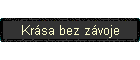 Krßsa bez zßvoje