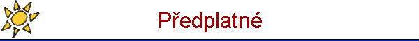 P°edplatnΘ