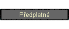 P°edplatnΘ