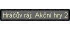 HrßΦ∙v rßj: AkΦnφ hry 2