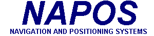 NAPOS - NAVIGATION AND POSITIONING SYSTEMS