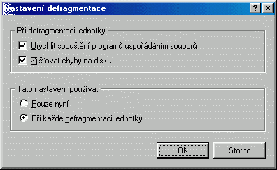 nastavenφ defragmentace