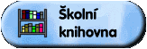 èkolnφ knihovna 2.0