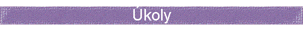 Úkoly