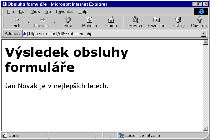 Vsledek obsluhy formule