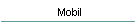 Mobil