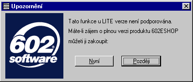 Upozornn - tato funkce je vzna na licenn slo.