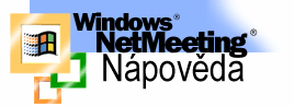 Vφtß vßs nßpov∞da programu NetMeeting