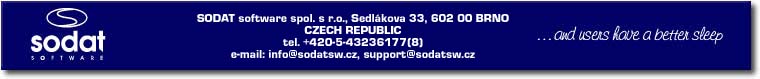 SODAT software spol. s r.o., Sedlkova 33, 602 00 BRNO
CZECH REPUBLIC
Tel./Fax: +420-5-4323 6177(8), Hot line: +420-602-702 780