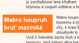 Ukßzka nadpisu odsunutΘho do levΘ Φßsti textu, ΦßsteΦn∞ do jeho okraje